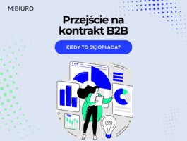 Sprawdź, kiedy kontrakt B2B jest opłacalny, jakie koszty trzeba uwzględnić i czym różni się od etatu. Proste wyjaśnienie dla osób rozważających B2B.